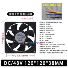 1 Pc. New YY12038H48B Server Cabinet Cooling Fan 12038 DC48V 1.21A 12CM 4Pin