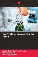 Controlo E PrevençãO Da Raiva Jorge Orlay Serrano Torres
