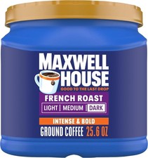 Maxwell House Dark French Roast Ground Coffee, 25.6 oz. Canister 9.06 per pound