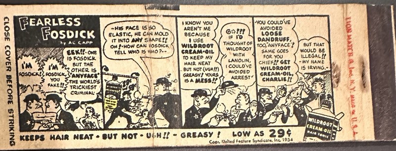 Cartoonist AL CAPP ‘Fearless Fosdick’ Wildroot Cream Oil Matchbook