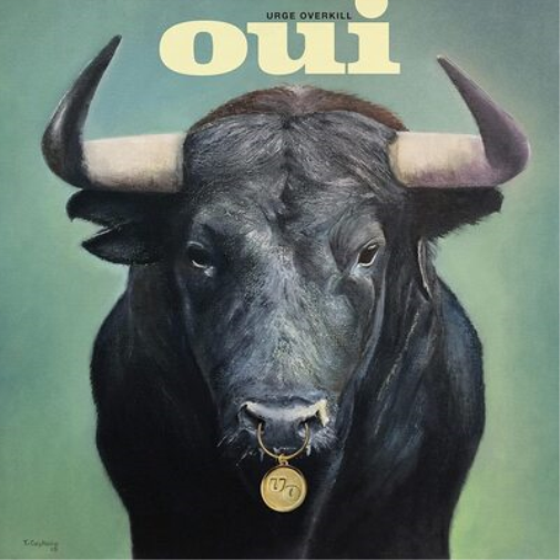 Urge Overkill Oui (Vinyl LP) 12" Album