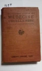 Dictionnaire Illustre' de Medecine Usuelle.