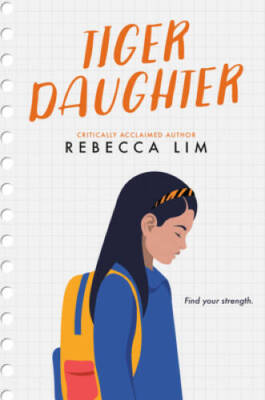Tiger Daughter - Hardcover By Lim, Rebecca - VERY GOOD