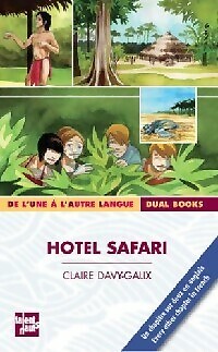 Hotel Safari - Claire Davy-Galix - V71275