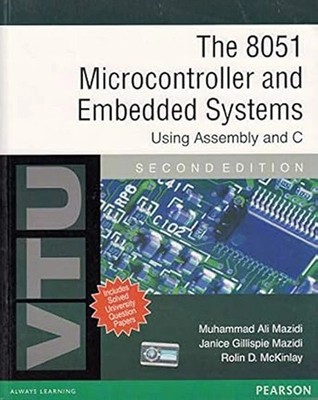 The 8051 Microcontroller and Embedded Systems: Using 2nd  INTL Ed 9788131758991