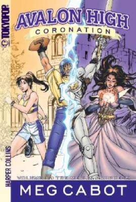 The Merlin Prophecy (Avalon High: Coronation, Volume 1) - Comic - GOOD
