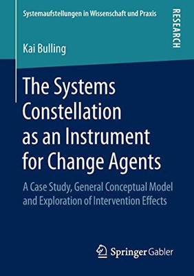 Die Systemkonstellation als Instrument für Change Agents: Eine Fallstudie, Gen