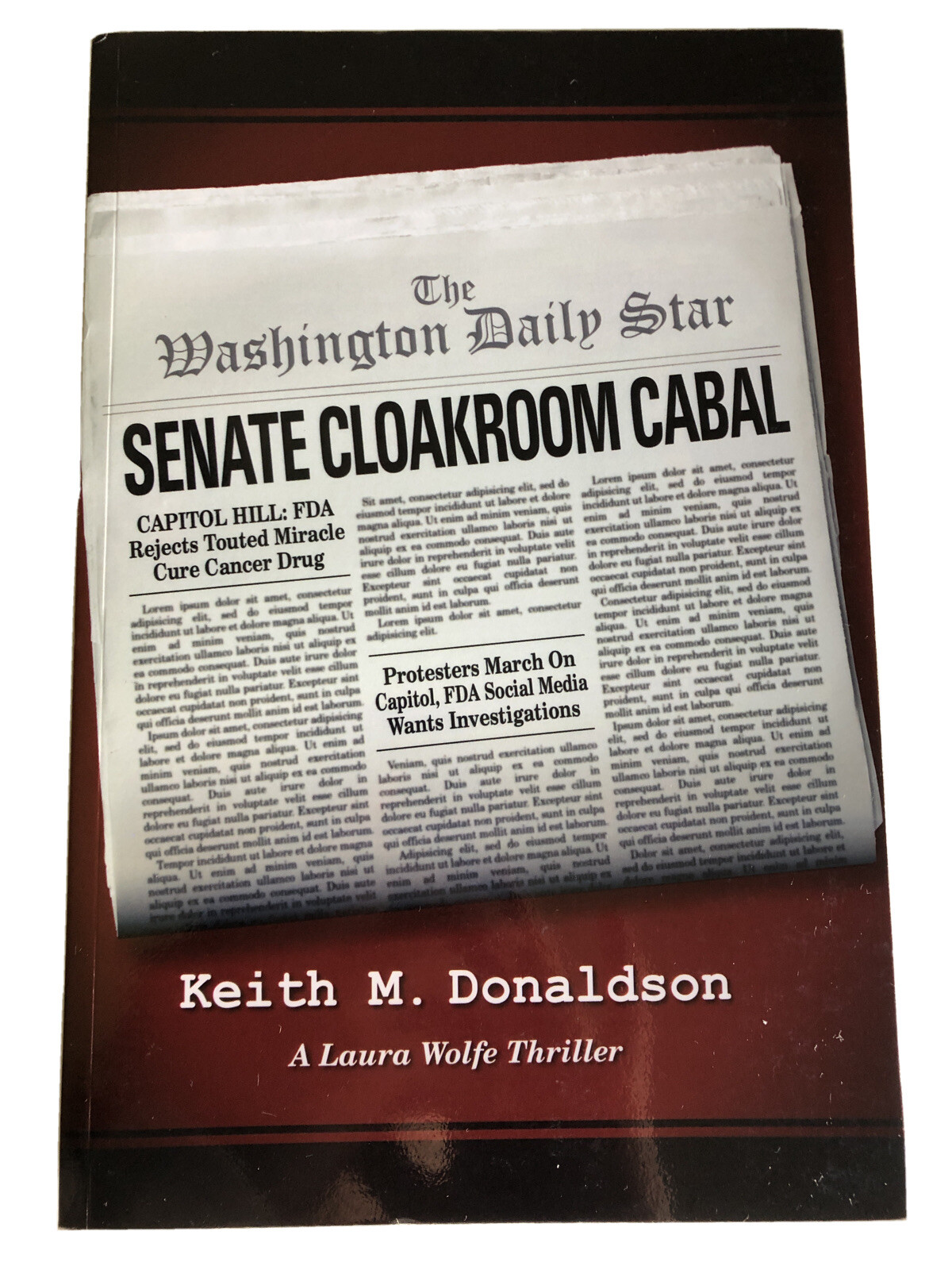 Senate Cloakroom Cabal by Keith M. Donaldson (2012, Paperback