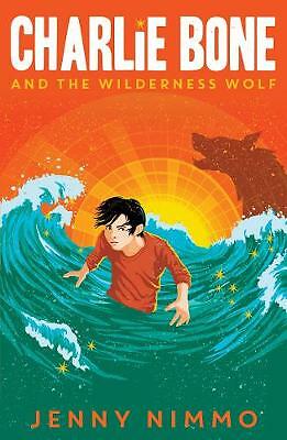 Jenny Nimmo - Charlie Bone and the Wilderness Wolf  *NEW* + FREE P&P