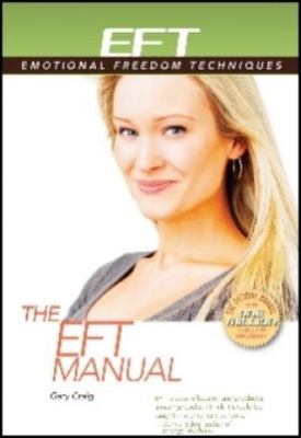 The EFT Manual by Gary Craig