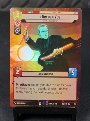 SWU - SEC - Dryden Vos - I Get All Worked Up - Hyperspace FOIL