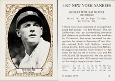 1979 TCMA 1927 New York Yankees Baseball Card # #10 Bob Meusel (No MLB Logo)