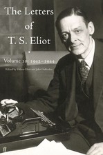 Letters of T. S. Eliot Volume 10: 19421944 by T.S. Eliot Hardcover Book