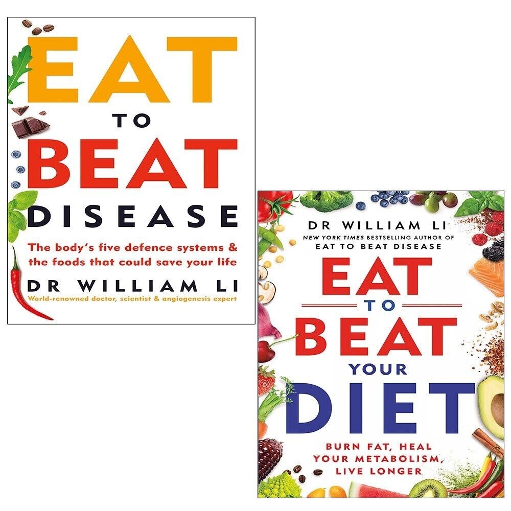 Dr William Li Collection 2 Books Set Eat to Beat Your Diet, Eat to Beat Disease