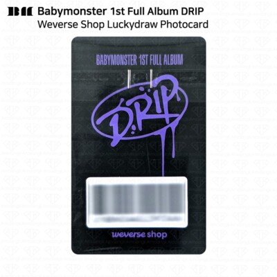 BABYMONSTER 1st Full Album DRIP Lucky Draw Photocard Weverse Shop