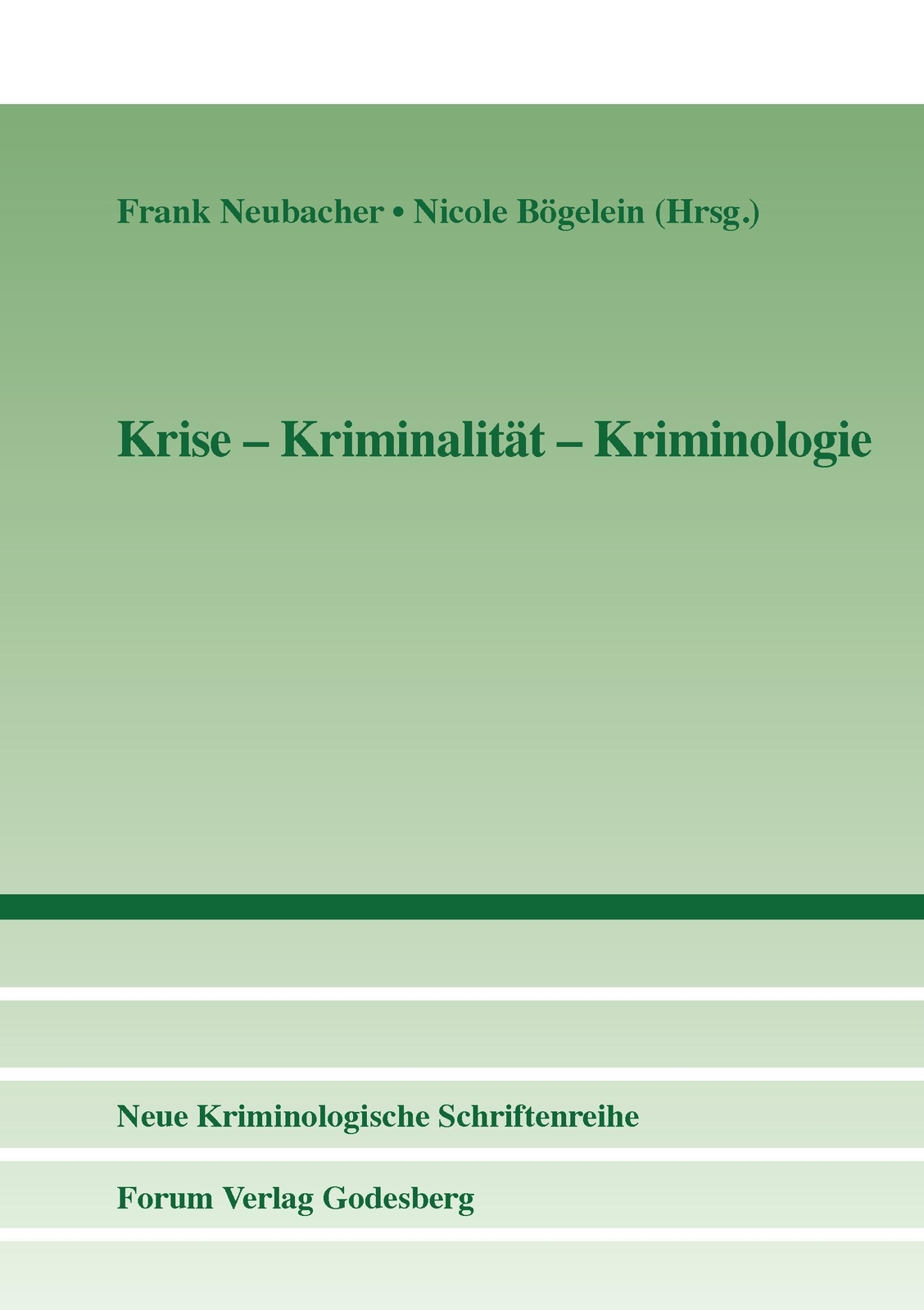Thumbnail - Frank Neubacher | Krise - Kriminalität - Kriminologie | Taschenbuch |