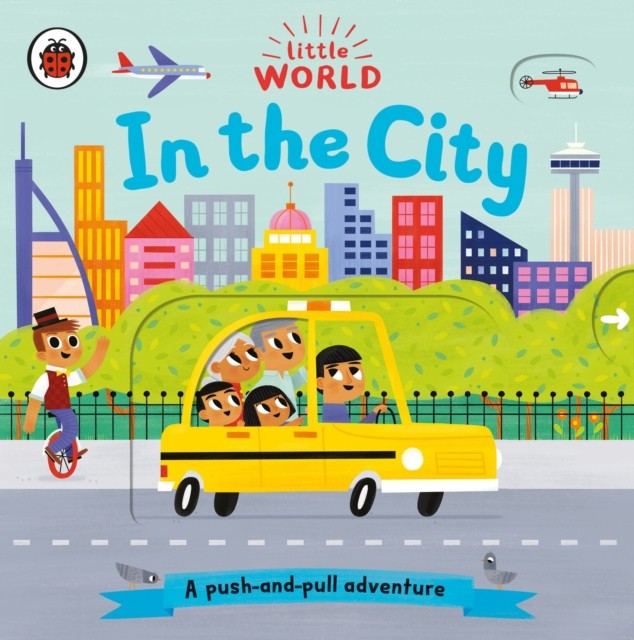 Little World: In the City by Allison Black (Board book)
