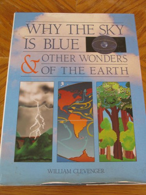 Why the Sky Is Blue  Other Wo - GOOD