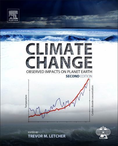 Climate Change Observed Impacts on Planet Earth Letcher Paperback Elsevier 2e
