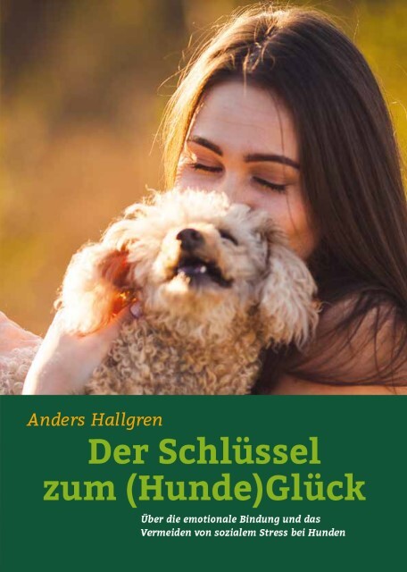 Der Schlüssel Zum (hunde)glück Anders Hallgren 9783936188707