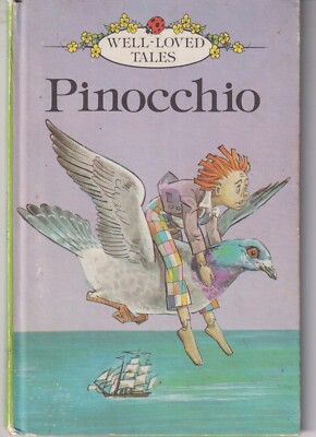 Pinocchio (Well-Loved Tales) (Hardcover: Juvenile Fiction, Children's) 1979
