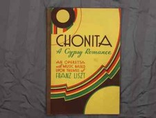 Partituras de opereta romántica gitana de colección de 1932 Chonita Franz Liszt