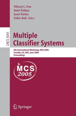 Multiple Classifier Systems Nikunj C. Oza