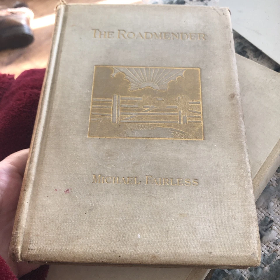 1904 The Roadmender by Michael Fairless Illustrated Will G Mein Rare 1904 - Image 2 of 4