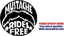 Vinyl Decal Sticker - Mustache Rides Free Car Car Truck Window Laptop JDM Fun 6"