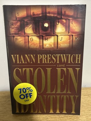 Stolen Identity : A Novel by ViAnn Prestwich (Trade Paperback)