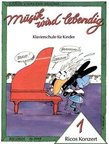 MUSIK WIRD LEBENDIG - RICOS KONZERT 1 PIANO  | Buch | Zustand sehr gut