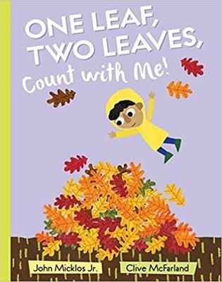 One Leaf, Two Leaves, Count with Me!, Clive McFarland