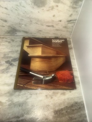 FLOORS AND STAIRWAYS (HOME REPAIR AND IMPROVEMENT) By Time-life Books **Mint**
