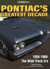 Pontiacs Greatest Decade 1959-1969 Book Pontiacs Greatest Decade 1959-1969 Book