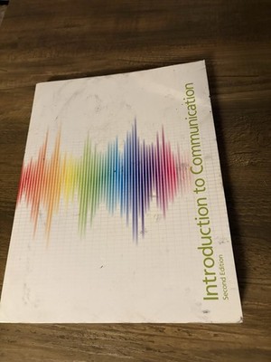 Introduction To Communication Second Edition