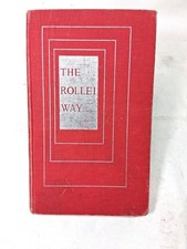 The Rollei Way: The Rolleiflex and Rolleicord Mannheim Second Edition 1952