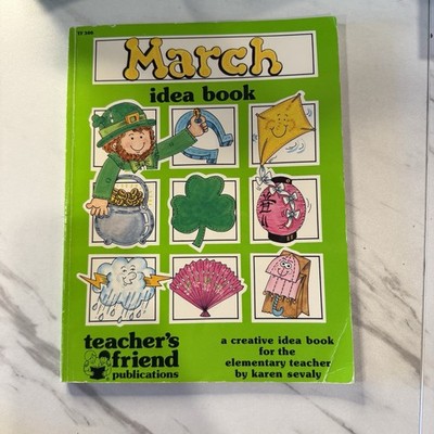 VTG March Idea Book : A Creative Idea Book Elementary Teacher Spring Homeschool
