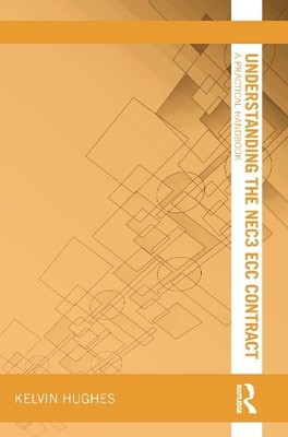 Kelvin Hughes Understanding the NEC3 ECC Contract (Taschenbuch)