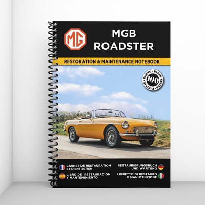 MG MGB ROADSTER : Restaurierungsnotizbuch - KOSTENLOS VERSAND