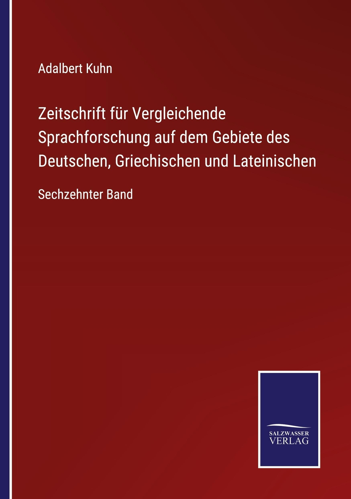 Thumbnail - Adalbert Kuhn | Zeitschrift Für Vergleichende Sprachforschung Auf Dem