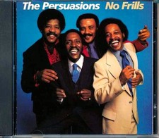 CD The Persuasions - No Frills
