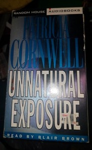 Unnatural Exposure By Patricia Cornwell Audio Cassette - 