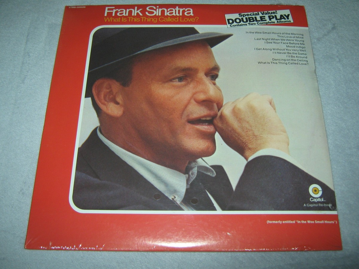 FRANK SINATRA What is This Thing Called Love Night We It A Day
