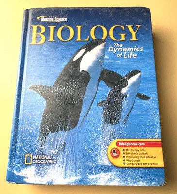 Glencoe Science Biology: the Dynamics of Life, National Geographic VTG 2004