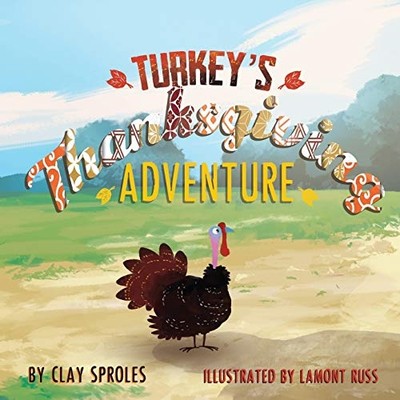 Turkey's Thanksgiving Adventure - NEU Tonsproles 2019