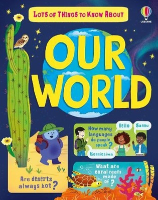 James Maclaine Lots of Things to Know About Our World (Gebundene Ausgabe)