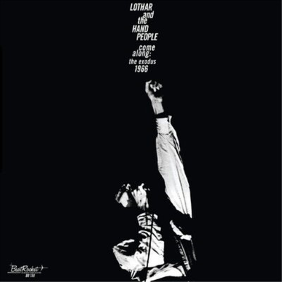 Lothar and the Hand People Come Along: The Exodus 1966 (CD) Album