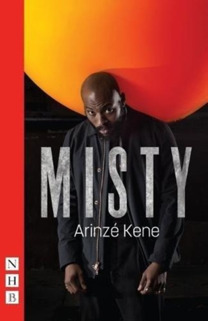 Misty by Arinze Kene (Paperback Book)