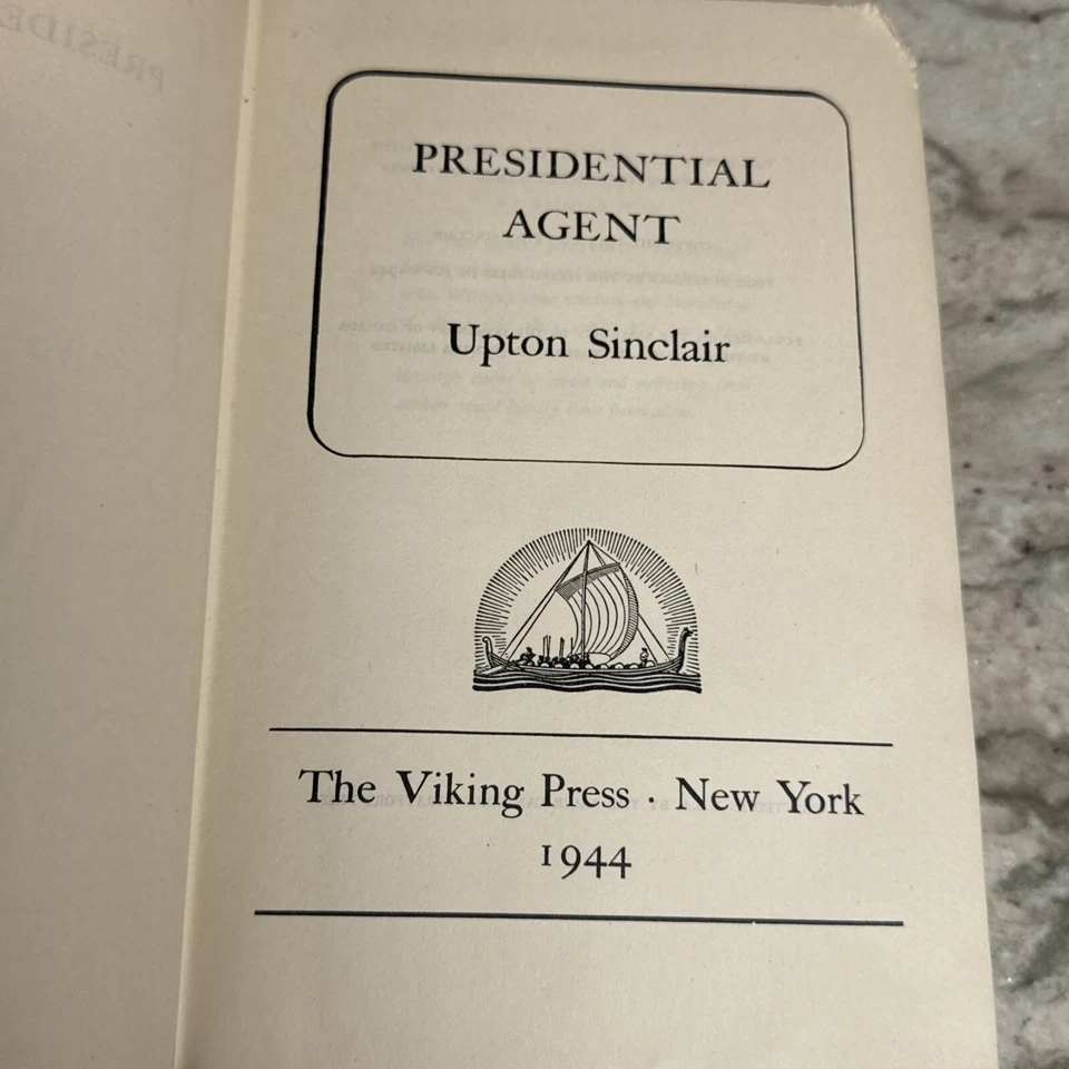 Upton Sinclair Presidential Agent 1st 1944 Viking Press HCDJ Foto 3 de 4