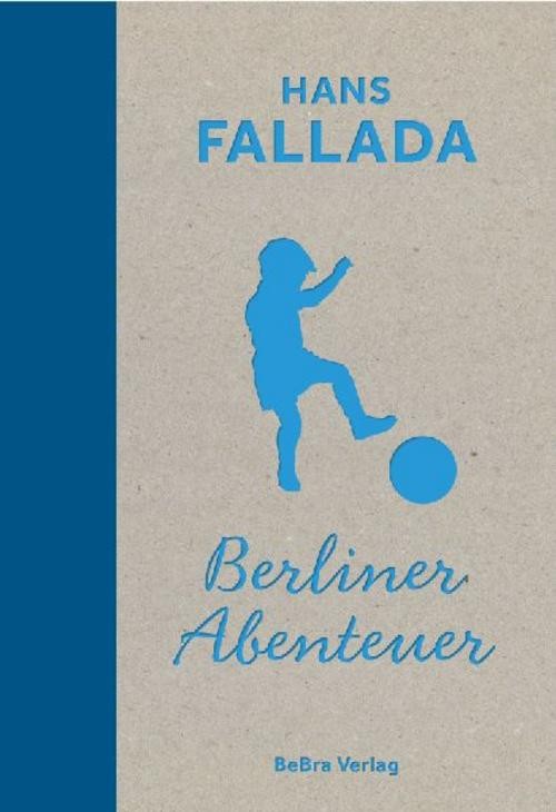 Bebra Verlag Berliner Abenteuer - Bild 2